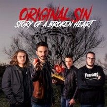 Original Sin Story Of A Broken Heart | MetalWave.it Recensioni