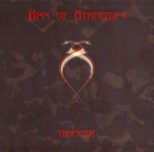 Hiss Of Atrocities Threnody | MetalWave.it Recensioni