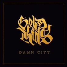 Damn City «Gold Kids» | MetalWave.it Recensioni