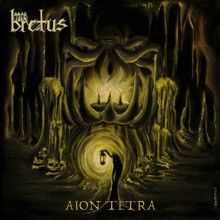 Bretus «Aion Tetra» | MetalWave.it Recensioni