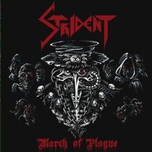 Strident March Of Plague | MetalWave.it Recensioni