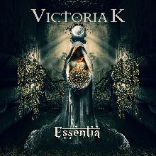 Victoria K Essentia | MetalWave.it Recensioni