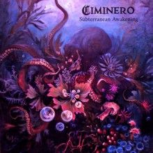 Ciminero «Subterranean Awakening» | MetalWave.it Recensioni