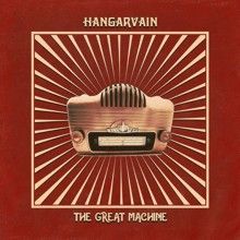 Hangarvain The Great Machine | MetalWave.it Recensioni