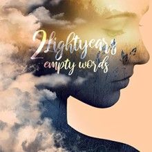 2lightyears Empty Words | MetalWave.it Recensioni