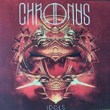 Chronus Idols | MetalWave.it Recensioni