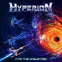 Hyperion Into The Maelstrom | MetalWave.it Recensioni