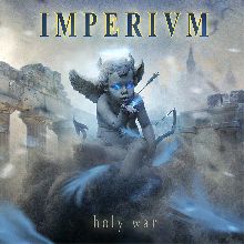 Imperivm «Holy War» | MetalWave.it Recensioni