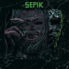 Sepik Sepik | MetalWave.it Recensioni