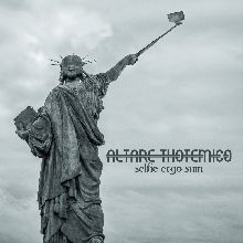 Altare Thotemico Selfie Ergo Sum | MetalWave.it Recensioni