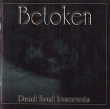 Betoken Dead Soul Insomnia | MetalWave.it Recensioni