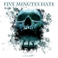 Five Minutes Hate A New Death | MetalWave.it Recensioni