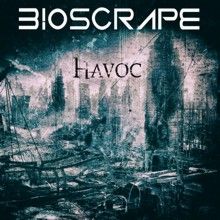Bioscrape «Havoc» | MetalWave.it Recensioni
