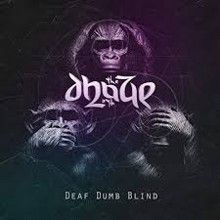 The Dhaze Deaf Dumb Blind | MetalWave.it Recensioni