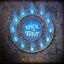 Trick Or Treat «The Legend Of The Xii Saints» | MetalWave.it Recensioni
