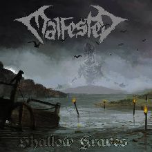 Malfested Shallow Graves | MetalWave.it Recensioni