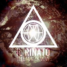The Magik Way «Il Rinato» | MetalWave.it Recensioni
