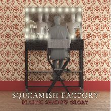 Squeamish Factory Plastic Shadow Glory | MetalWave.it Recensioni