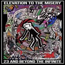 23 And Beyond The Infinite Elevation To The Misery | MetalWave.it Recensioni