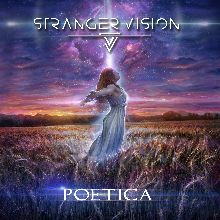 Stranger Vision «Poetica» | MetalWave.it Recensioni