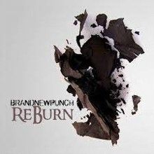 Brand New Punch «Reburn» | MetalWave.it Recensioni