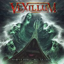 Vexillum «When Good Men Go To War» | MetalWave.it Recensioni