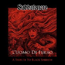 Sabbatonero «L'uomo Di Ferro - A Tribute To Black Sabbath» | MetalWave.it Recensioni