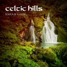 Celtic Hills «Schräge Music» | MetalWave.it Recensioni