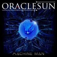 Oracle Sun Machine Man | MetalWave.it Recensioni