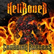 Hellbones «Crossing Borders» | MetalWave.it Recensioni