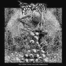 Fossilization He Whose Name Was Long Forgotten | MetalWave.it Recensioni