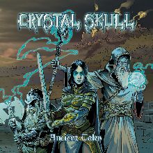 Crystal Skull Ancient Tales | MetalWave.it Recensioni
