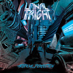 FINAL FRIGHT: rivelato artwork e tracklist di "Artificial Perfection"