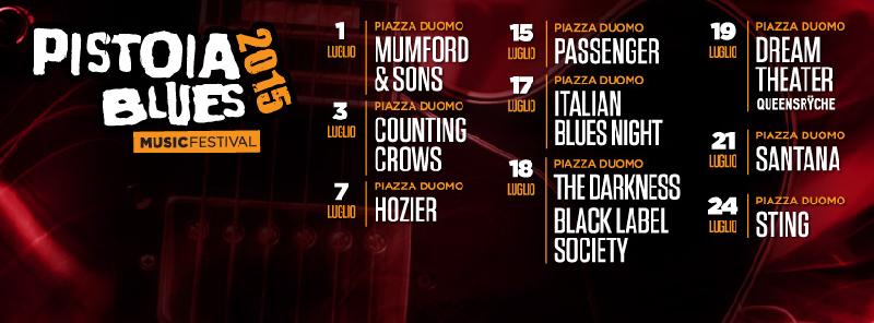 PISTOIA BLUES FESTIVAL 2015: riprende domani la 36esima edizione