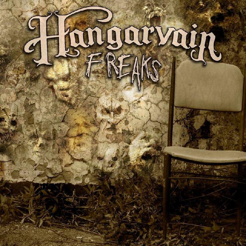 HANGARVAIN: disponibile il nuovo album "Freaks"