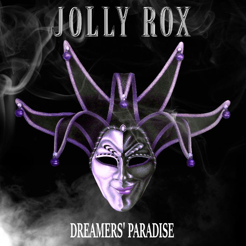JOLLY ROX: il nuovo EP "Dreamers' Paradise"