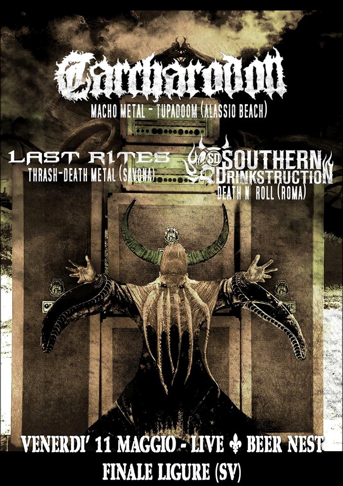 LAST RITES: prossima data live con CARCHARODON e SOUTHERN DRINKSTRUCTION