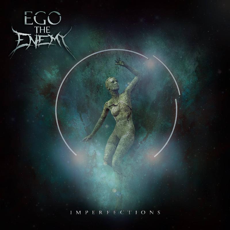 EGO THE ENEMY: il nuovo EP "Imperfections"