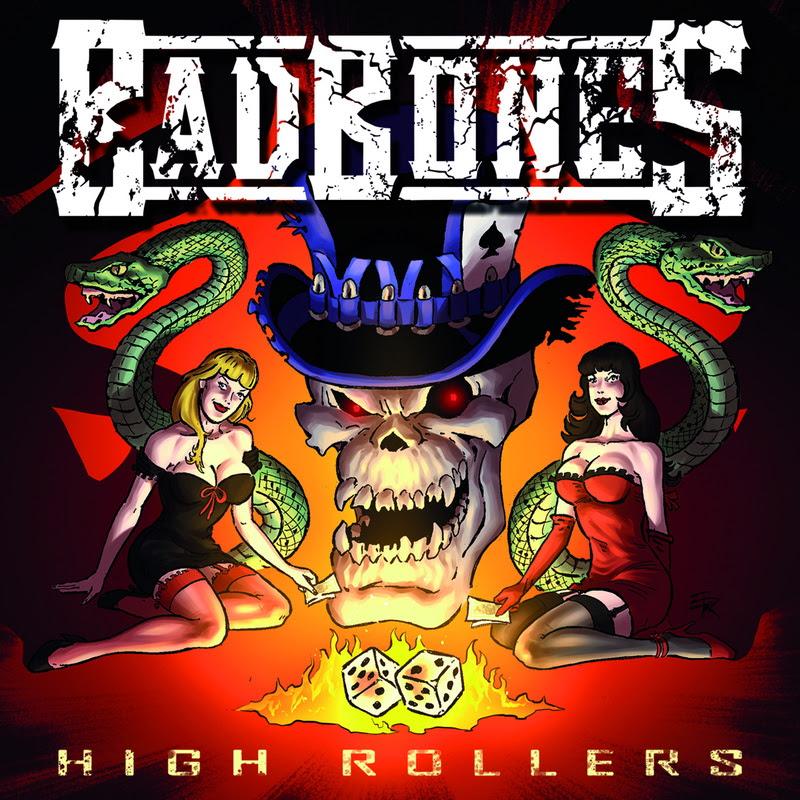 BAD BONES: in uscita il nuovo ''High Rollers'' tramite Sliptrick Records