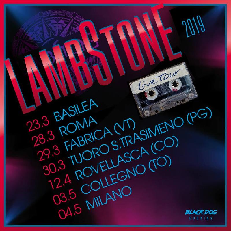 LAMBSTONE: al via il nuovo tour 2019 e grandi novità in arrivo
