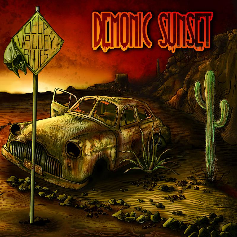 DEEP VALLEY BLUES: disponibile il primo full-length ''Demonic Sunset''