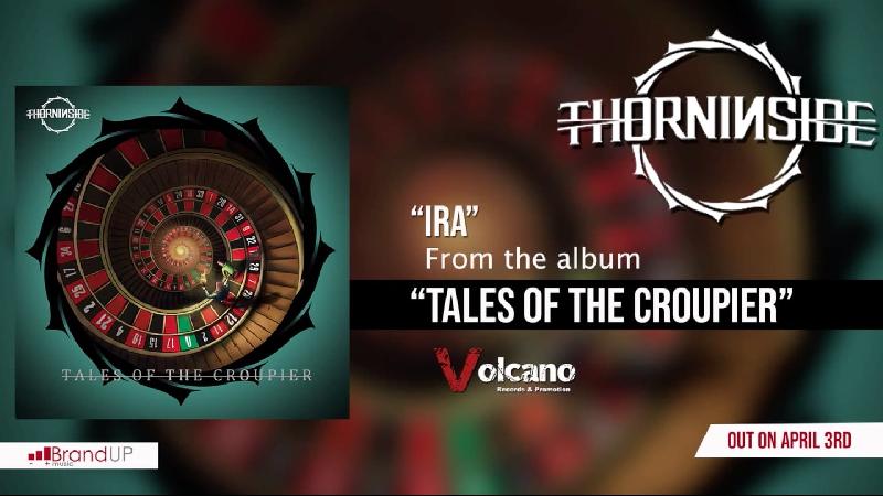 THORN IN SIDE: rompono il ghiaccio con il singolo ''IRA''