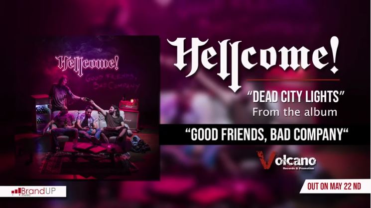 HELLCOME: il nuovo singolo ''Dead City Lights''