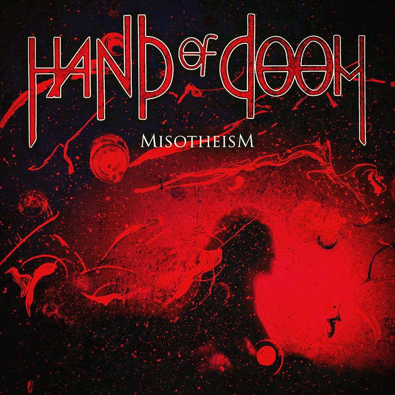 HAND OF DOOM: disponibile in digitale il nuovo EP ''Misotheism''