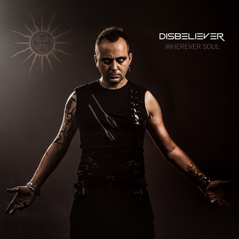 DISBELIEVER: disponibile il nuovo singolo ''Wherever Soul''