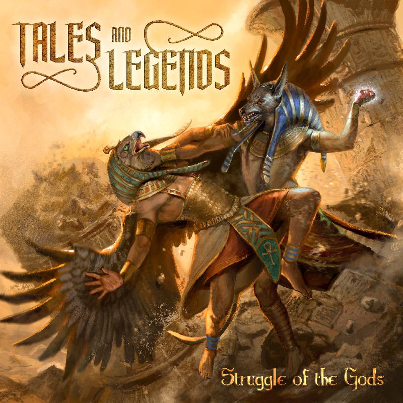 TALES AND LEGENDS: tracklist e nuovi dettagli dell'album ''Struggle of the Gods''