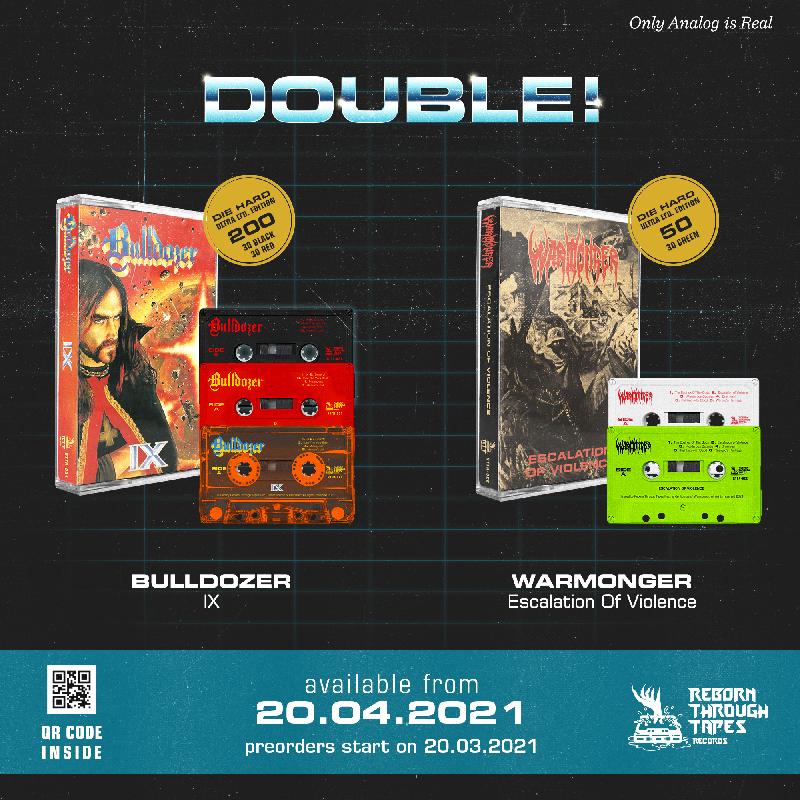 BULLDOZER e WARMONGER: nuove ristampe in musicassetta