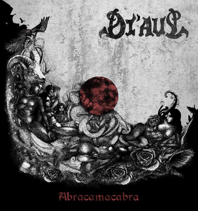 DI'AUL: annunciano il nuovo album ''Abracamacabra''