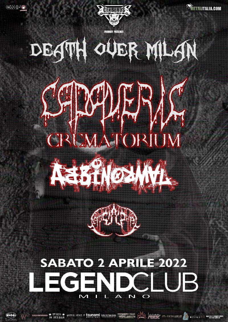 DEATH OVER MILAN: CADAVERIC CREMATORIUM, ABBINORMAL e APOCRYPHAL al Legend di Milano