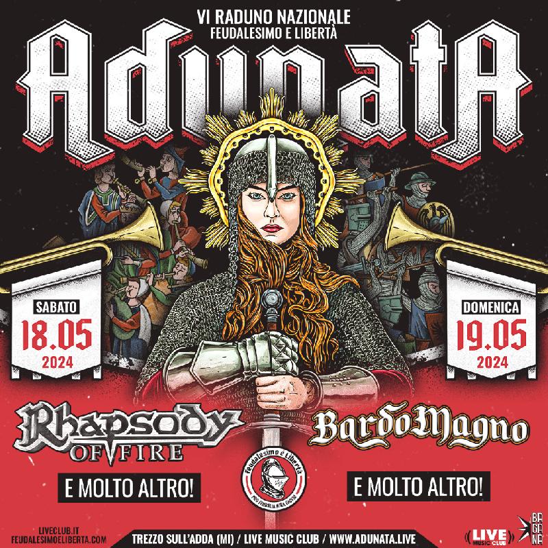 FEUDALESIMO E LIBERTÀ "ADUNATA VI": Rhapsody Of Fire e BardoMagno headliner